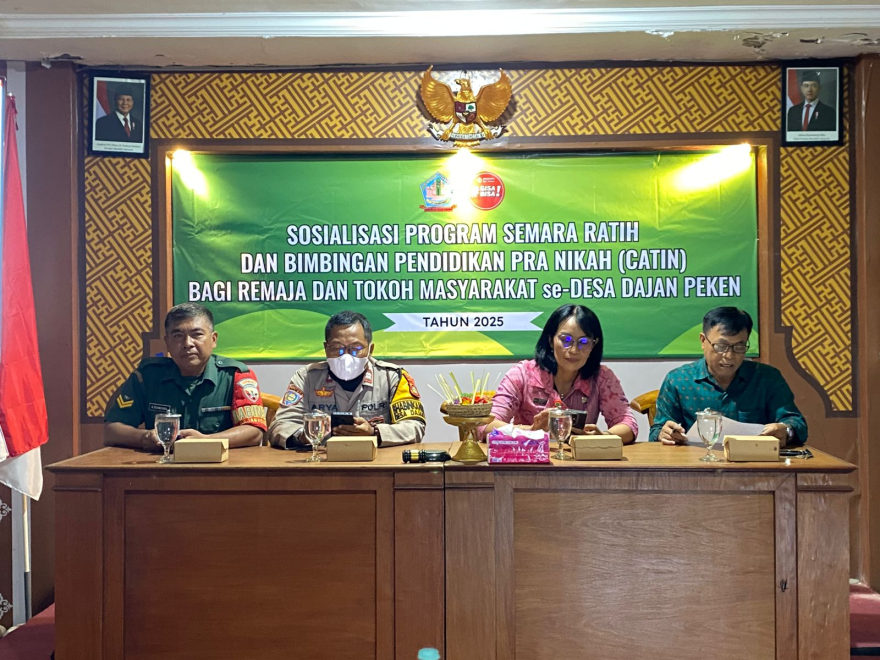 Sosialisasi Program Semara Ratih dan Bimbingan Pendidikan Pra Nikah (Catin) Bagi Remaja dan Tokoh Masyarakat se-Desa Dajan Peken